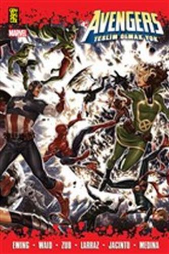 Avengers: Teslim Olmak Yok - Mark Waid - Gerekli Şeyler Yayıncılık
