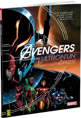 Avengers Ultron'un Öfkesi - Rick Remender - Gerekli Şeyler Yayıncılık