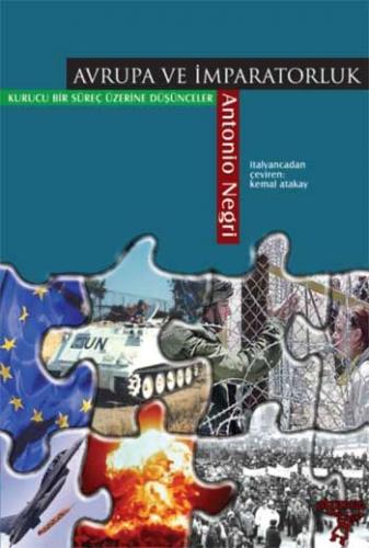 Avrupa ve İmparatorluk - Antonio Negri - Otonom Yayıncılık