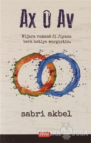 Ax ü Av - Sabri Akbel - Tuba Kitabevi