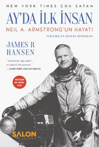 Ay'da İlk İnsan - James R. Hansen - Salon Yayınları