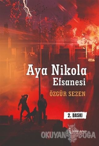 Aya Nikola Efsanesi - Özgür Sezen - İkinci Adam Yayınları