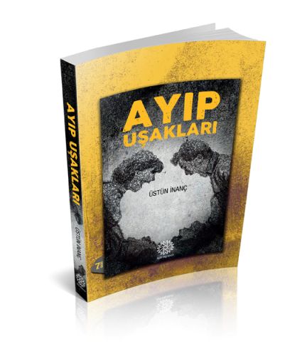Ayıp Uşakları - Üstün İnanç - Mihrabad Yayınları