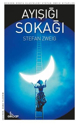 Ayışığı Sokağı - Stefan Zweig - Girdap Kitap