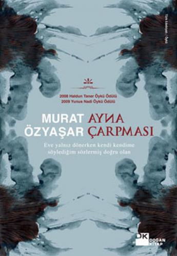 Ayna Çarpması - Murat Özyaşar - Doğan Kitap