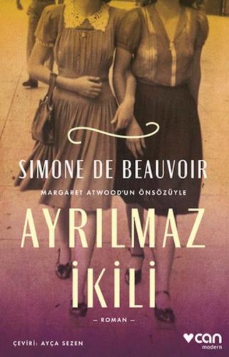 Ayrılmaz İkili - Simone de Beauvoir - Can Sanat Yayınları