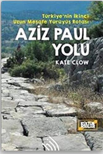 Aziz Paul Yolu: Türkiye'nin İkinci Uzun Mesafe Yürüyüş Rotası - Kate C