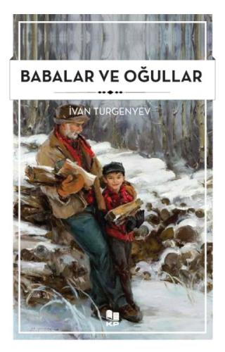Babalar Ve Oğullar - İvan Turgenyev - Kitappazarı Yayınları