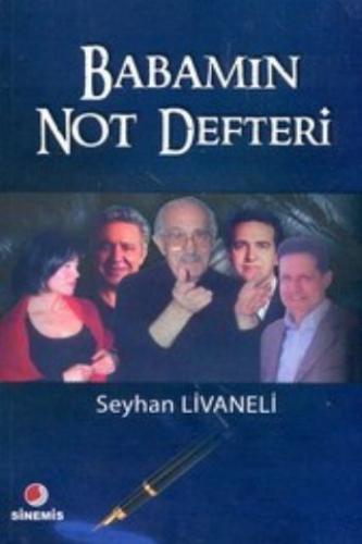 Babamın Not Defteri - Seyhan Livaneli - Sinemis Yayınları