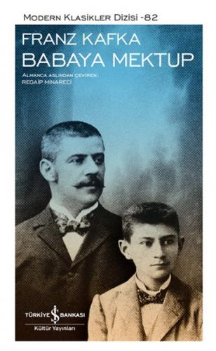 Babaya Mektup (Ciltli) - Franz Kafka - İş Bankası Kültür Yayınları