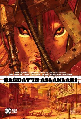 Bağdat’ın Aslanları - Brian K. Vaughan - İthaki Yayınları
