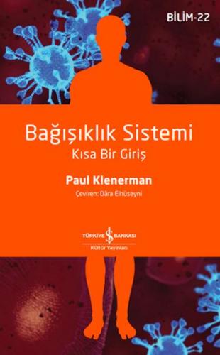 Bağışıklık Sistemi – Kısa Bir Giriş - Paul Klenerman - İş Bankası Kült