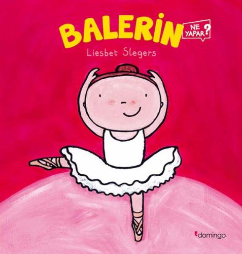 Balerin - Liesbet Slegers - Domingo Yayınevi