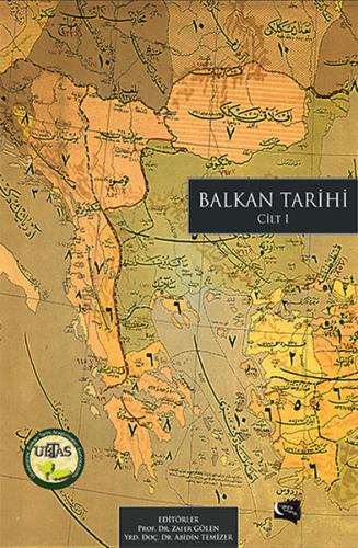Balkan Tarihi Cilt: 1 - Zafer Gölen - Gece Kitaplığı