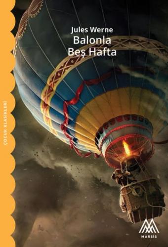 Balonla Beş Hafta - Jules Verne - Marsis Yayınları