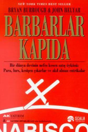 Barbarlar Kapıda - Bryan Burrough - Scala Yayıncılık