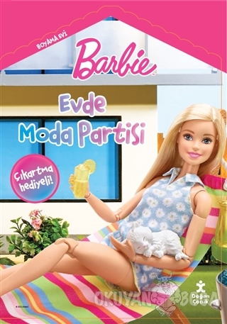 Barbie Boyama Evi Evde Moda Partisi - Kolektif - Doğan Kitap