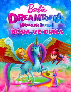 Barbie Dreamtopia Hayaller Ülkesi Boya ve Oyna - Kolektif - Doğan Egmo