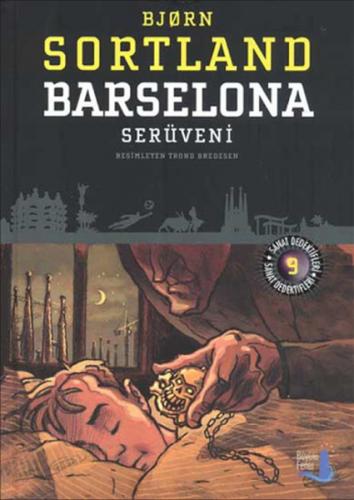 Barselona Serüveni - Bjorn Sortland - Büyülü Fener Yayınları