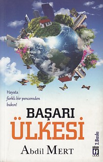 Başarı Ülkesi - Abdil Mert - Uğur Tuna Yayınları