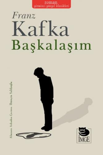 Başkalaşım - Franz Kafka - İmge Kitabevi Yayınları