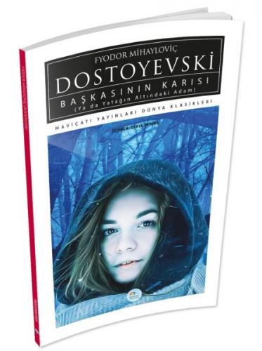 Başkasının Karısı - Fyodor Mihayloviç Dostoyevski - Maviçatı Yayınları