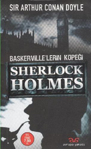 Baskerville'lerin Köpeği - Sir Arthur Conan Doyle - Avrupa Yakası Yayı