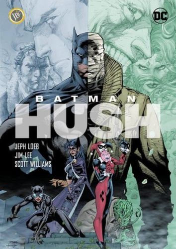 Batman - Hush - Jeph Loeb - JBC Yayıncılık