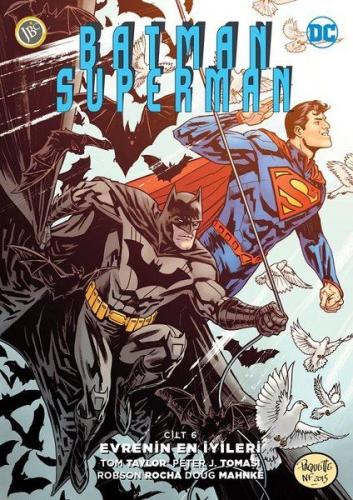 Batman/Superman Cilt 6 : Evrenin En İyileri - Peter J. Tomasi - JBC Ya