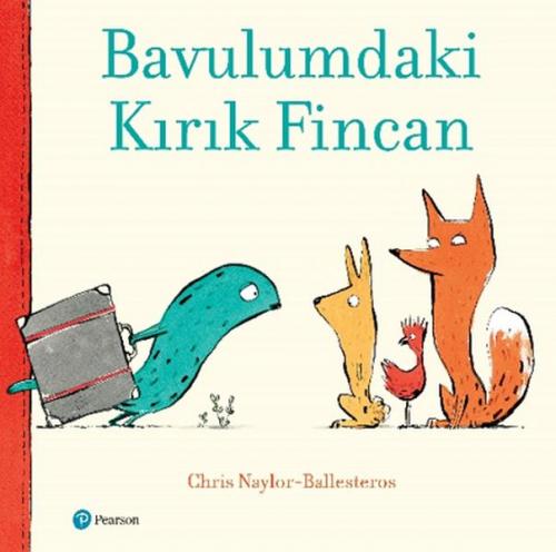 Bavulumdaki Kırık Fincan - Chris Naylor - Pearson Çocuk Kitapları