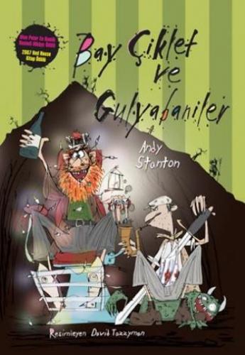 Bay Çiklet ve Gulyabaniler - Andy Stanton - Tudem Yayınları
