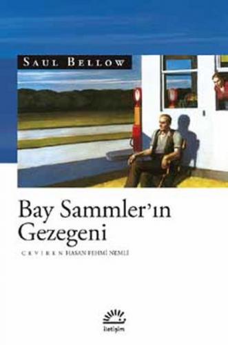 Bay Sammler'in Gezegeni - Saul Bellow - İletişim Yayınevi