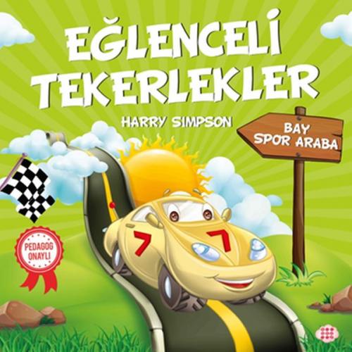 Bay Spor Araba - Eğlenceli Tekerlekler - Harry Simpson - Dokuz Yayınla