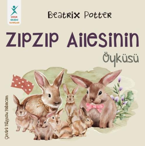 Bay Tod’un Öyküsü - Beatrix Potter - Çocuk Gelişim Yayınları