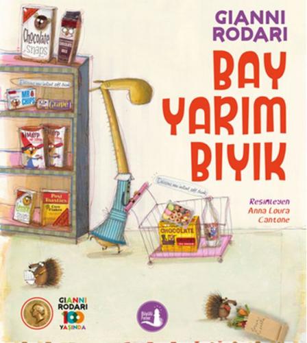 Bay Yarım Bıyık - Gianni Rodari - Büyülü Fener Yayınları