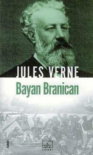 Bayan Branican - Jules Verne - İthaki Yayınları