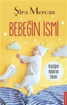 Bebeğin İsmi - Şira Mercan - Destek Yayınları