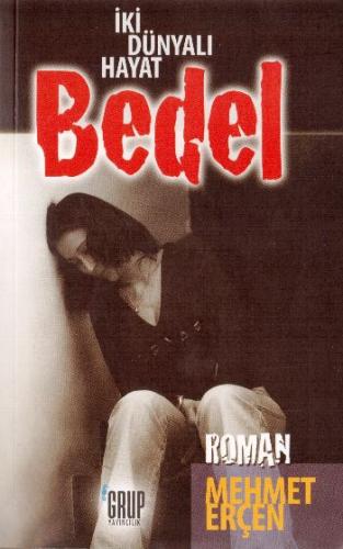 Bedel - Mehmet Erçen - Grup Yayıncılık
