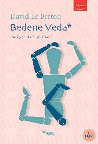 Bedene Veda - David Le Breton - Sel Yayıncılık
