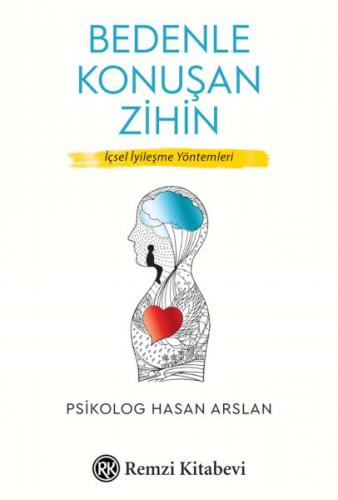 Bedenle Konuşan Zihin - Hasan Arslan - Remzi Kitabevi