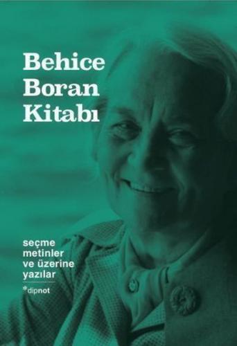 Behice Boran Kitabı (Ciltli) - Emir Ali Türkmen - Dipnot Yayınları
