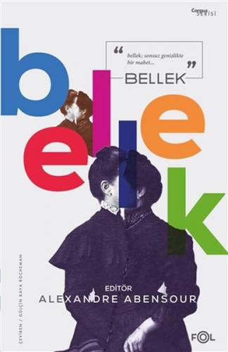 Bellek - Alexandre Abensour - Fol Kitap