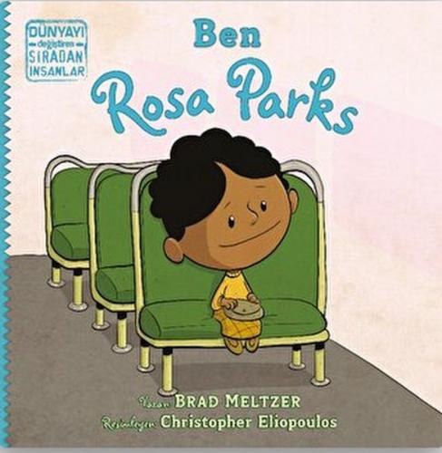 Ben Rosa Parks - Brad Meltzer - İndigo Kitap