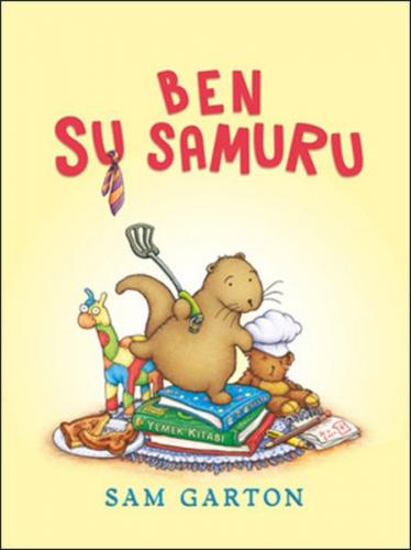 Ben Su Samuru - Sam Garton - Büyülü Fener Yayınları