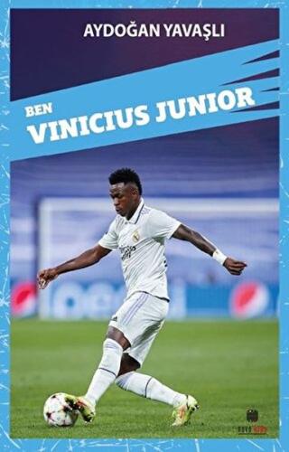 Ben Vinicius Junior - Aydoğan Yavaşlı - Nova Kids