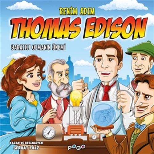 Benim Adım Thomas Edison - Yaratıcı Olmanın Önemi - Serhat Filiz - Pog