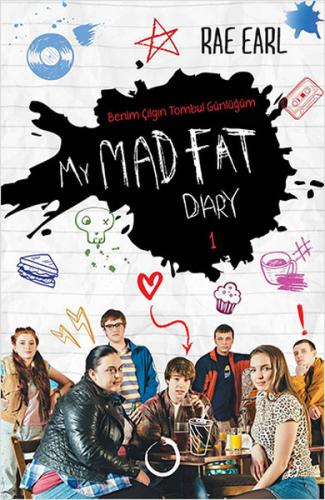 My Mad Fat Diary - Benim Çılgın Tombul Günlüğüm 1 (Ciltli) - Rae Earl 