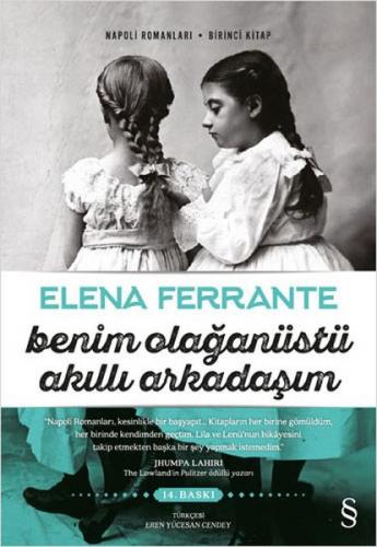 Benim Olağanüstü Akıllı Arkadaşım - Elena Ferrante - Everest Yayınları