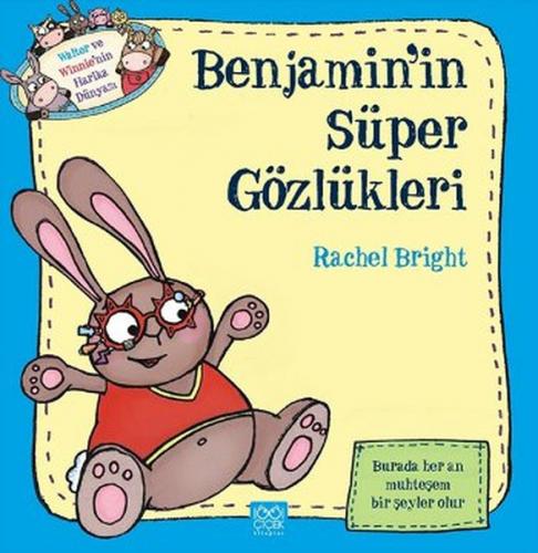 Benjamin'in Süper Gözlükleri - Rachel Bright - 1001 Çiçek Kitaplar