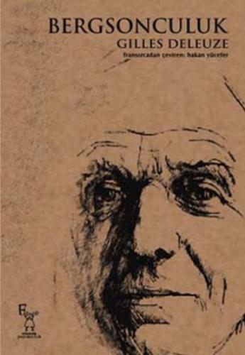 Bergsonculuk - Gilles Deleuze - Otonom Yayıncılık